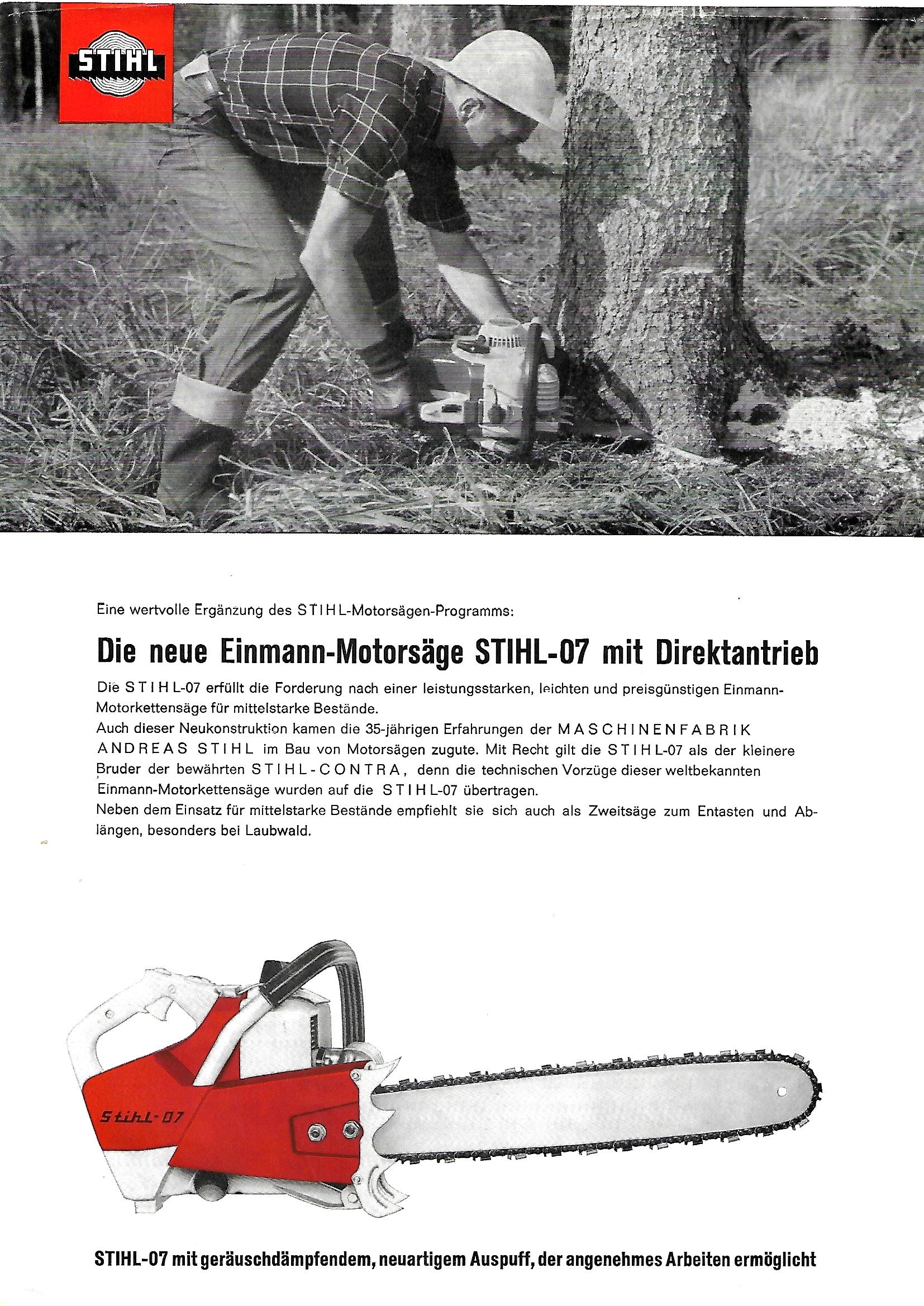 Présentation d’époque de la nouvelle STIHL 07, montrée en situation d’abattage et dans sa configuration à entraînement direct.
